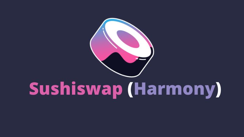 Sushiswap Harmony exchange criptomonedas descentralizado